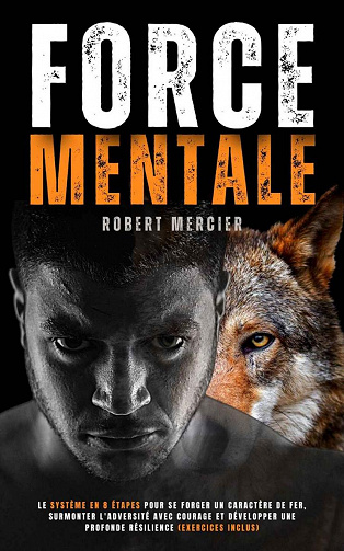 Force Mentale - Robert Mercier (2022)