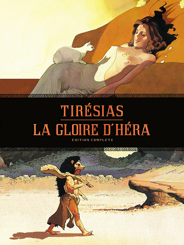 Tirésias / La Gloire d'Héra - INT. Edition complète