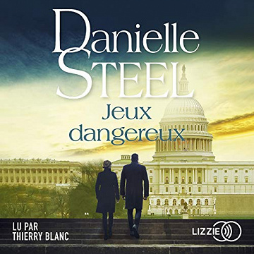 Danielle Steel - Jeux dangereux (2021)