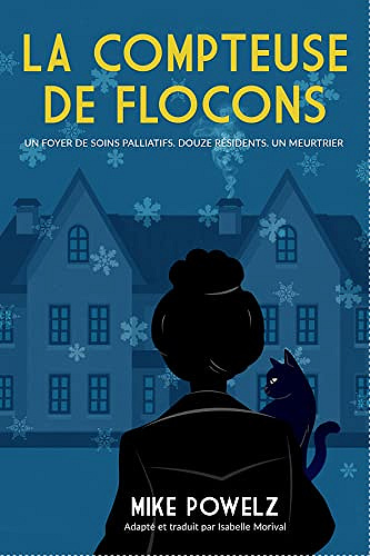 La compteuse de flocons - Mike Powelz (2022)