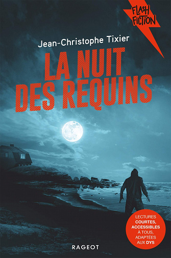 La nuit des requins - Jean-Christophe Tixier (2021)