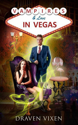 Vampires & Love in Vegas - Draven Vixen (2022)