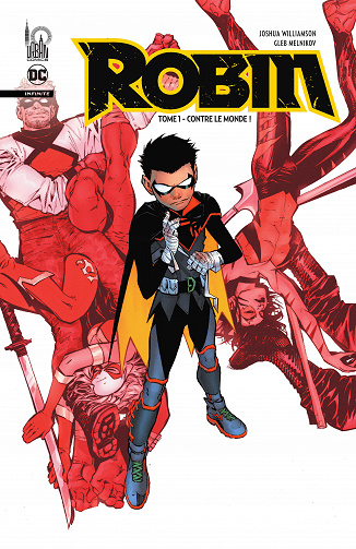 Robin (Infinite) - Tome 01 - Contre le monde ! (2022)