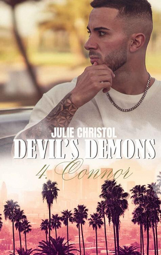Devil's Demons, Tome 4 : Connor - Julie Christol (2022)