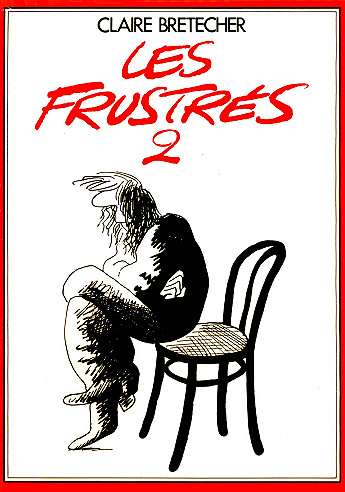 Les frustrés - 2. Tome 2