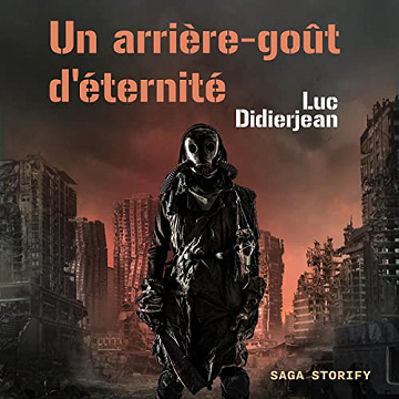 Un arrière-goût d'éternité - Luc Didierjean (2022)