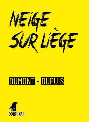 Neige sur Liège - Agnès Dumont (2021)