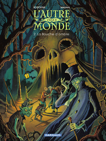 L'autre Monde (Rodolphe/Magnin) - Intégrales 01 & 02