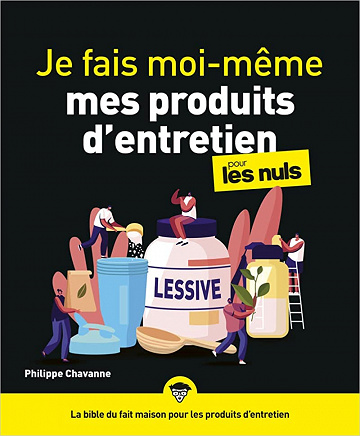 Je fais moi-même mes produits d'entretien pour les Nuls - Philippe Chavanne (2022)