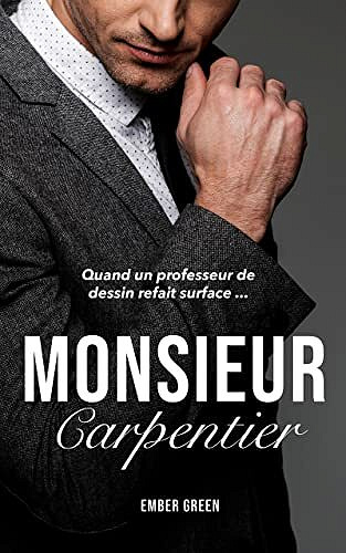 Monsieur Carpentier - Ember Green (2022)