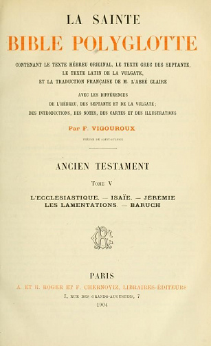 La Sainte Bible Polyglotte - Abbé Jean-Baptiste Glaire - F. Vigouroux (8 Volumes)