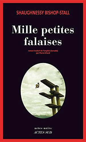 Mille petites falaises - Shaughnessy Bishop-Stall