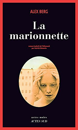 La Marionnette - Alex Berg