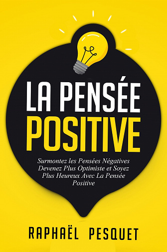 Pensée Positive - Raphaël Pesquet (2022)