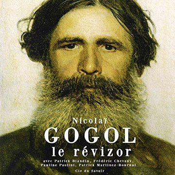 NICOLAS GOGOL - LE RÉVIZOR [2015]