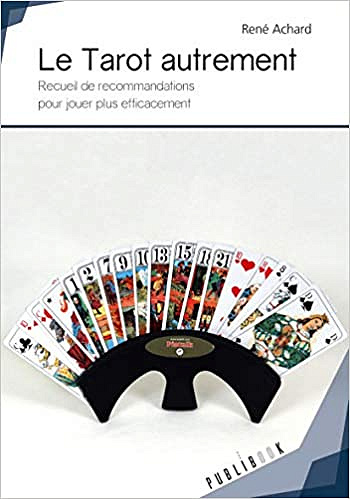 Le Tarot autrement - René Achard