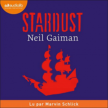 Neil Gaiman, "Stardust : Le mystère de l'étoile" (2022)