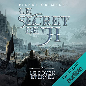 PIERRE GRIMBERT - LE DOYEN ÉTERNEL - LE SECRET DE JI 4 [2022]