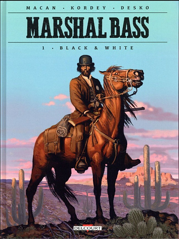 Marshal Bass - Tomes 01 à 08
