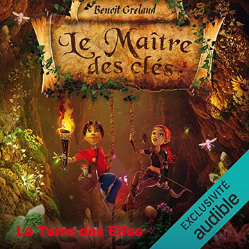 La Terre des Elfes - Le maître des clés 4 - Benoît Grelaud  (2022)