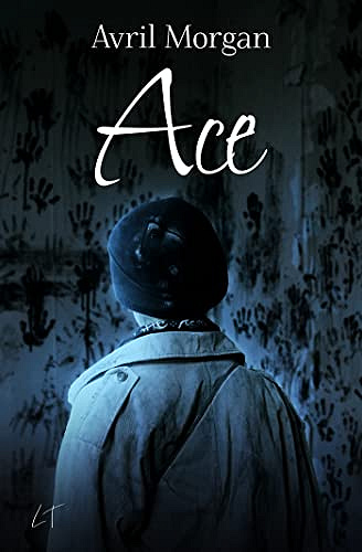 Ace - Avril Morgan (2022)