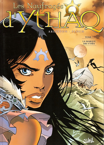 Les Naufragés d'Ythaq - Tome 07