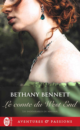 Les indésirables de Mayfair, Tome 2 : Le comte du West End - Bethany Bennett (2022)
