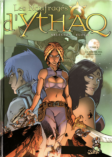 Les Naufragés d'Ythaq - Tome 08