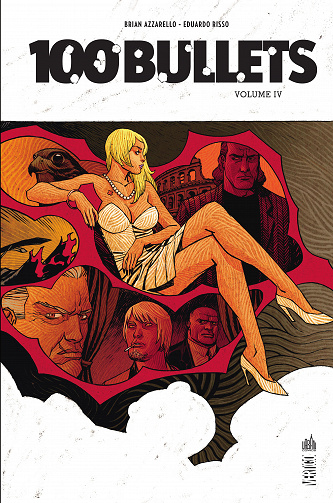 100 Bullets - Intégrale - Volume IV