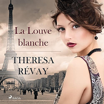 La Louve blanche - Theresa Révay (2022)