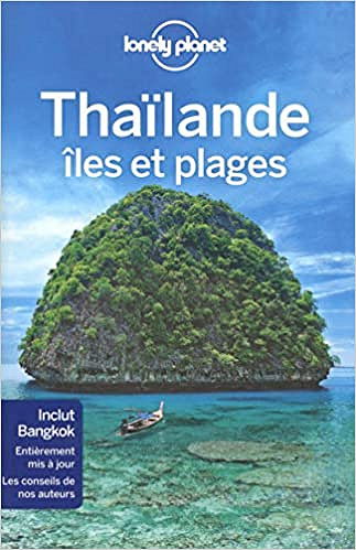 Lonely Planet : Thaïlande, Îles et plages - 5ed Collectif