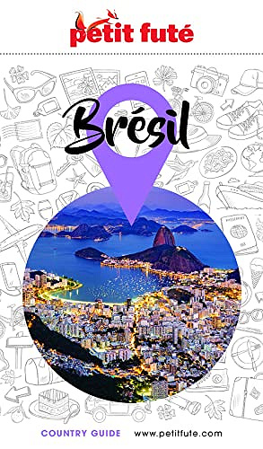 BRÉSIL 2022/2023 Country Guide Petit Futé - Dominique Auzias
