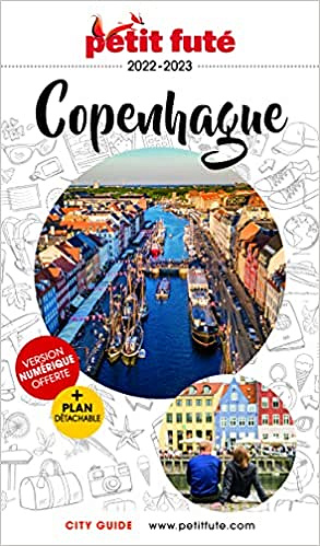 Guide Copenhague 2022-2023 Petit Futé - Dominique Auzias (2022)