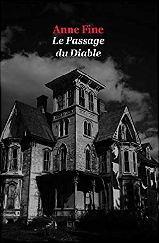 Le passage du diable - Anne Fine (2015)