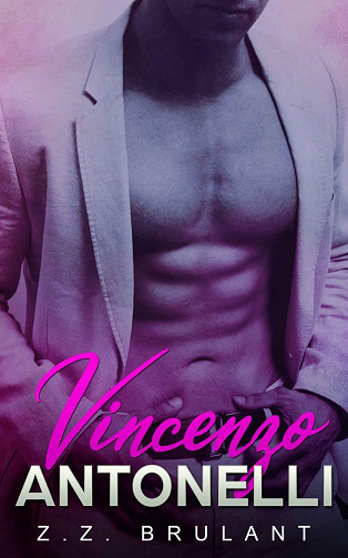 Attachements brutaux, Tome 3 : Vincenzo Antonelli - Z.Z. Brulant (2022)