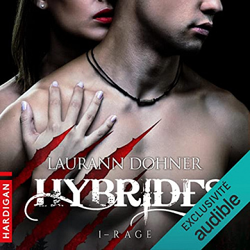Rage: Hybrides 1 - Laurann Dohner (2022)