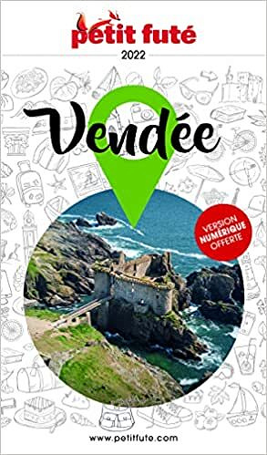 Guide Vendée 2022 Petit Futé - Dominique Auzias (2022)