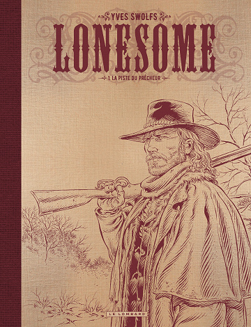 Lonesome - Tome 01 (Noir & Blanc)
