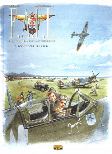 F.A.F.L Forces Aériennes Françaises Libres - Tome 05