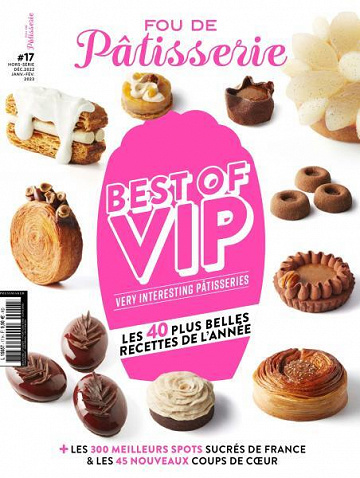 Fou de Patisserie Hors-Série - Décembre 2022 - Février 2023