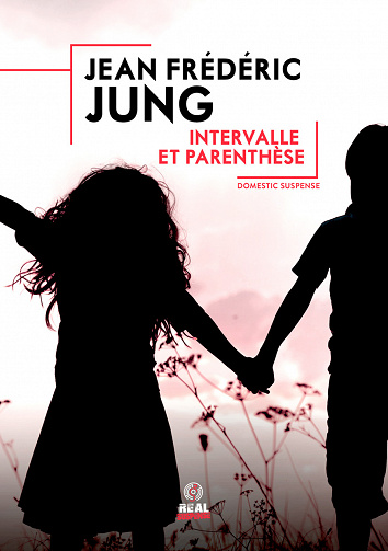 Intervalle et parenthèse - Jean-Frédéric Jung (2022)