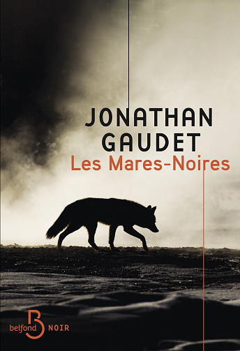 Les Mares-Noires - Jonathan Gaudet (2022)