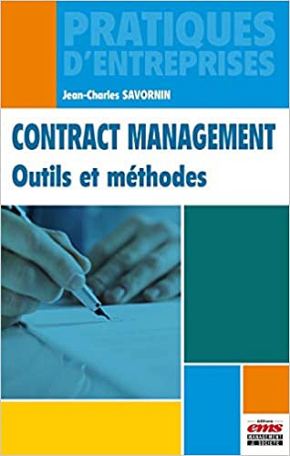 Contract management: Outils et méthodes - Jean-Charles Savornin (2016)