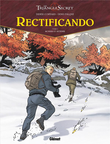 Le triangle Secret - Rectificando - Tome 02 - Mourir et revenir (2022)