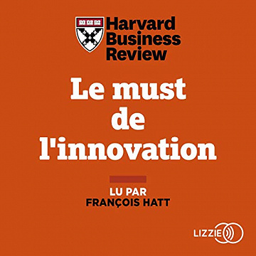 Le must de l'innovation - Harvard Business Review (2020)