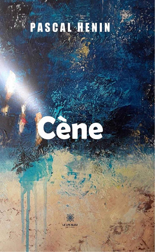 Cène - Pascal Henin (2022)