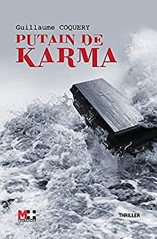 Putain de karma - Guillaume Coquery (2022)