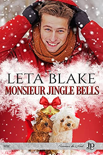 Monsieur Jingle - Bells Leta Blake (2022)