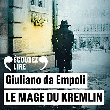 Le mage du Kremlin - Giuliano Da Empoli (2022)