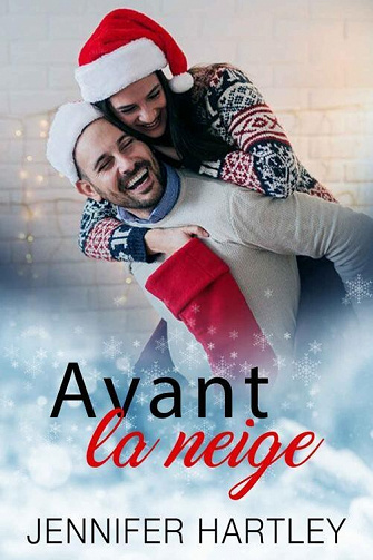 Avant La Neige - Jennifer Hartley (2022)